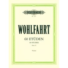 Edition Peters Wohlfahrt 60 Etüden