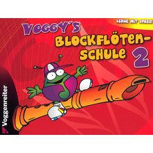 Voggenreiter Voggy's Blockflötenschule 2