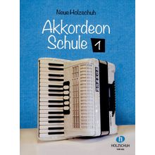 Holzschuh Verlag Neue Accordion Schule 1