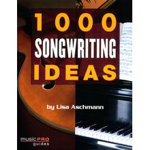 Hal Leonard 1000 Songwriting Ideas