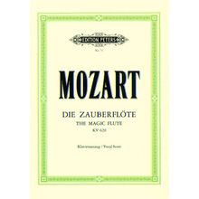Edition Peters Mozart Zauberflöte KV 620