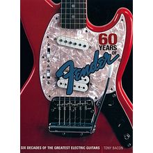 Backbeat Books 60 Years Of Fender