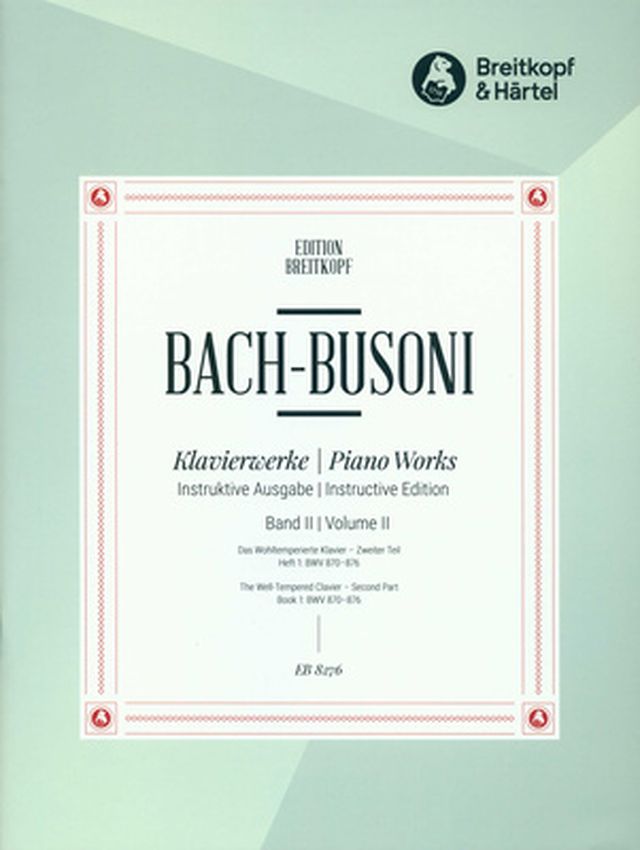 Breitkopf & Härtel Bach/Busoni Wohltemperiert 1