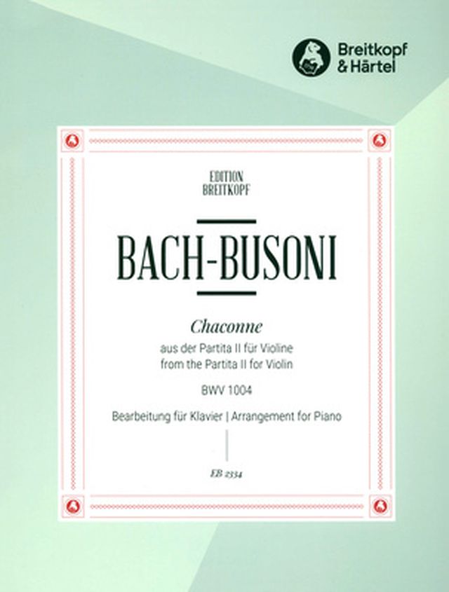 Breitkopf & Härtel Bach/Busoni Chaconne