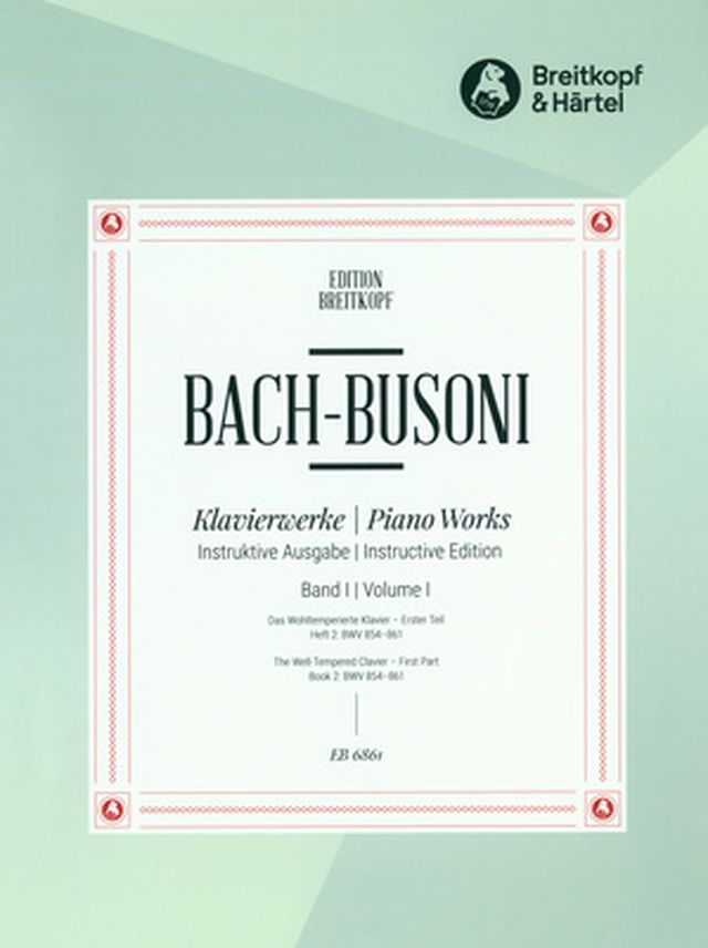 Breitkopf & Härtel Bach/Busoni Wohltemperiert 2