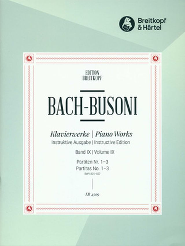 Breitkopf & Härtel Bach/Busoni Partiten