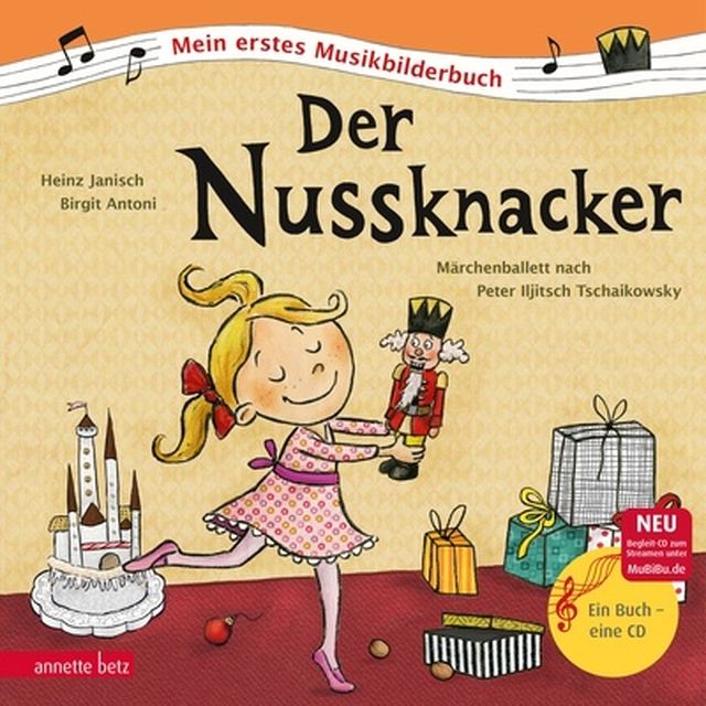 Annette Betz Verlag Nussknacker Musikbilderbuch