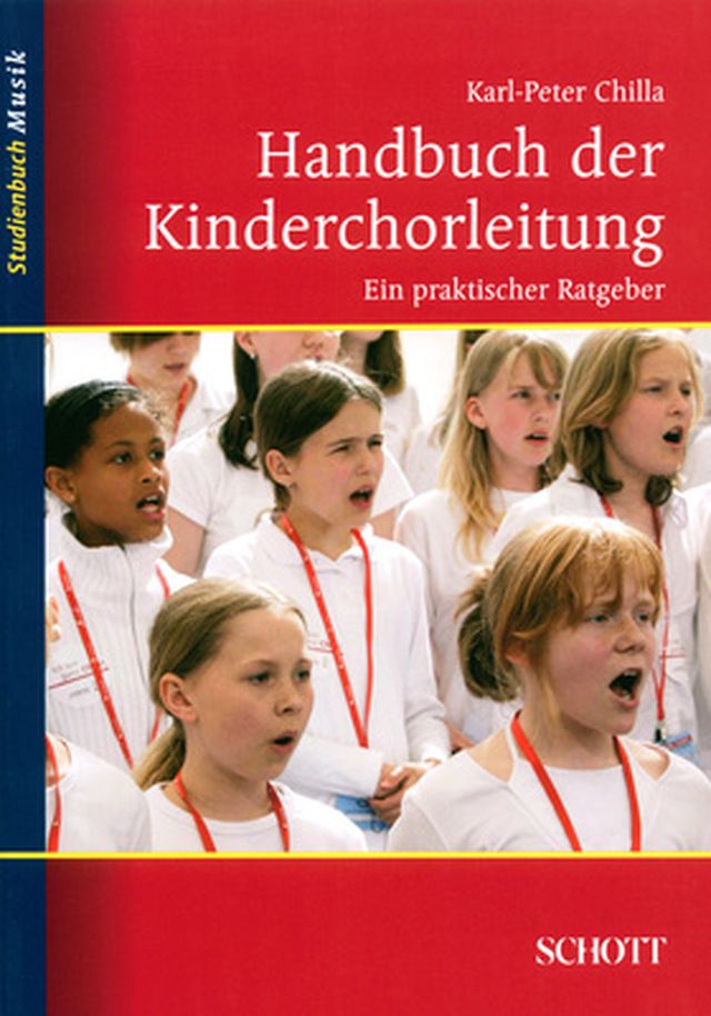 Schott Handbuch der Kinderchorleitung学校