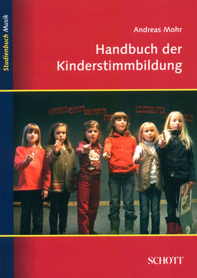 肖特·汉德布赫（Schott Handbuch Kinderstimmildung）