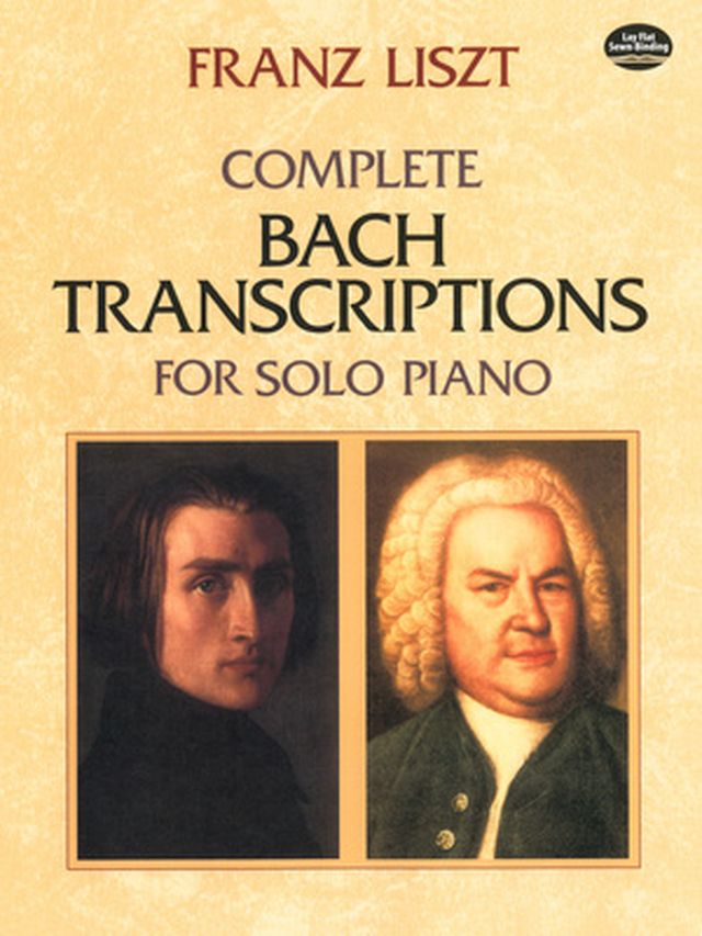 Dover Publications Complete Bach Transcriptions