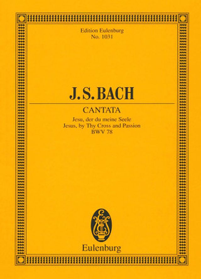 Edition Eulenburg Bach Kantate Nr. 78