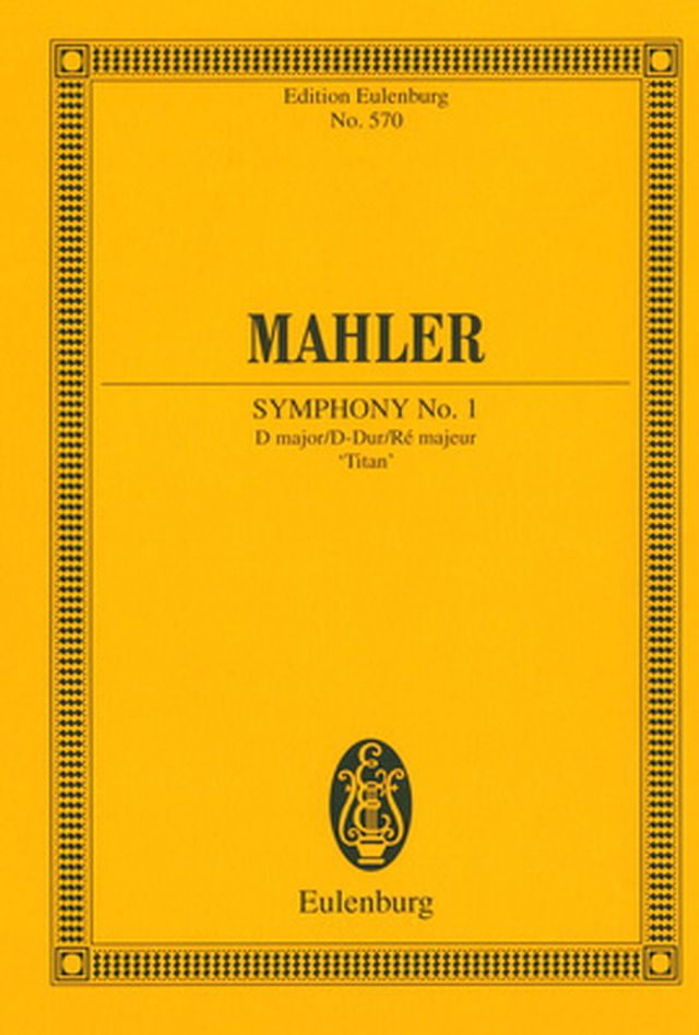 Edition Eulenburg Mahler Sinfonie Nr. 1 D-Dur