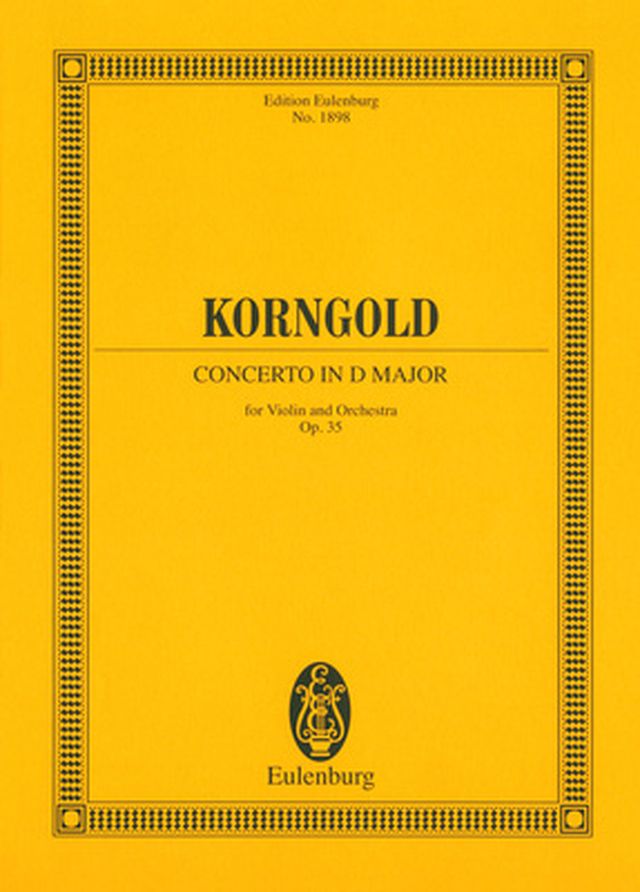 Edition Eulenburg Korngold Concert D-Dur op. 35