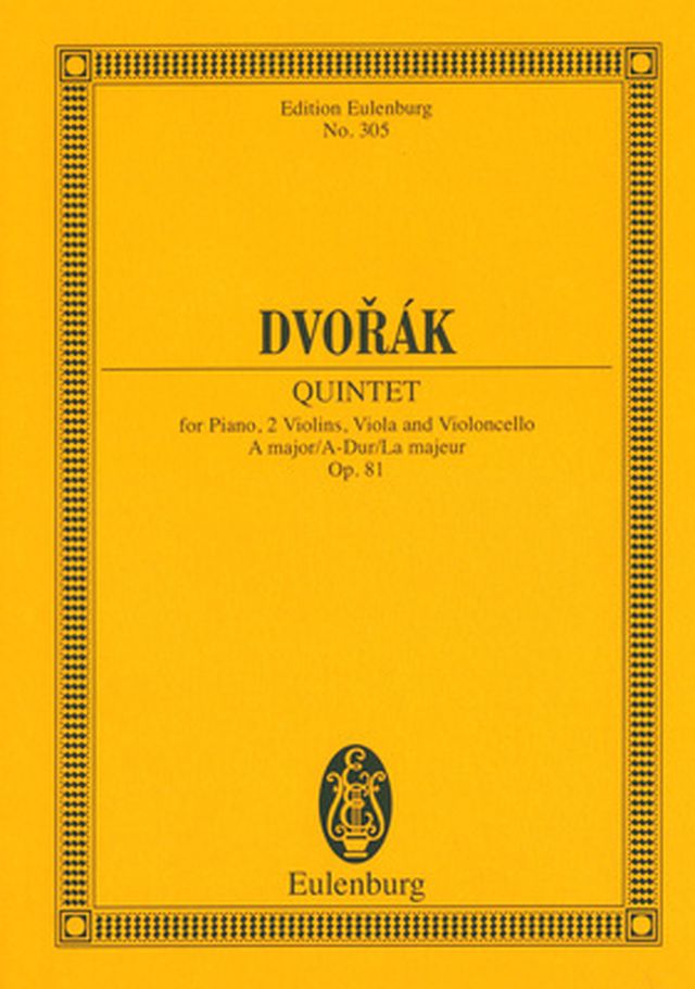 Edition Eulenburg Dvorak Quintet A-Dur op. 81