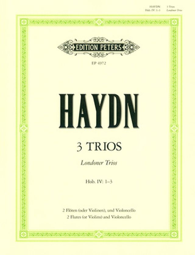 Edition Peters Haydn 3 Trios Flöten und Cello