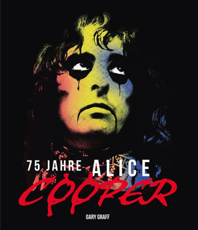 Hannibal Verlag 75 Jahre Alice Cooper