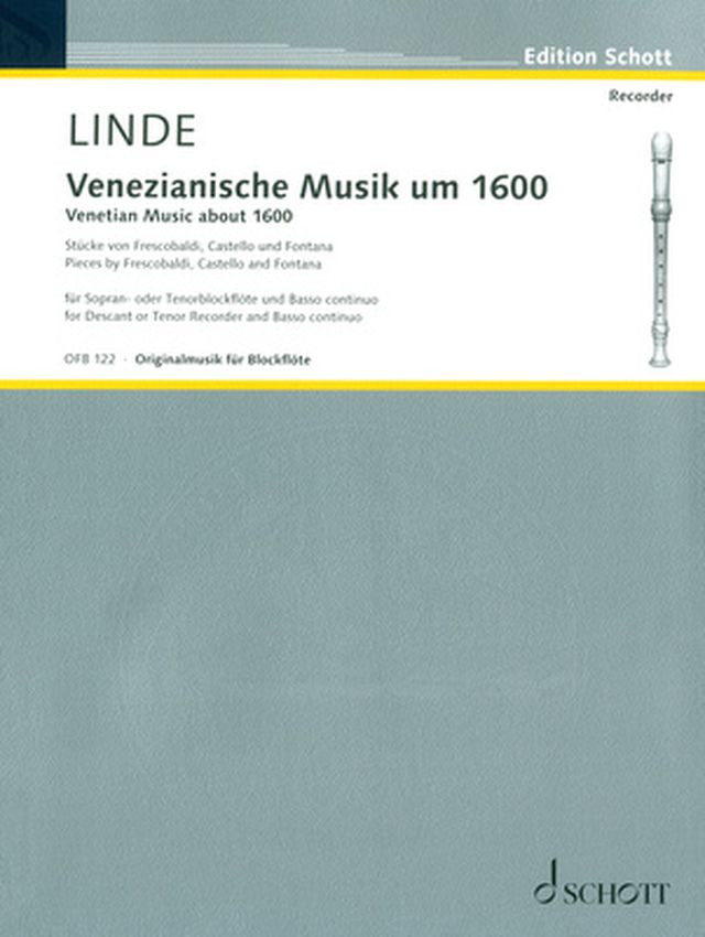 Schott Venezianische Musik um 1600