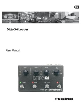 Looper X2 Manual / Tc Electronic Ditto Jam X2 Looper Pedal Sweetwater