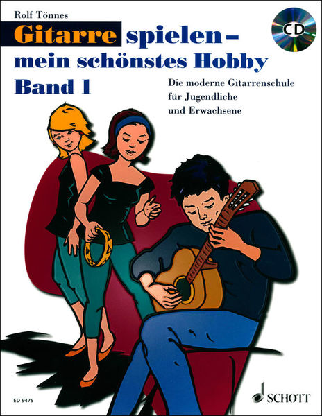 Schott Gitarre Spielen Hobby 1