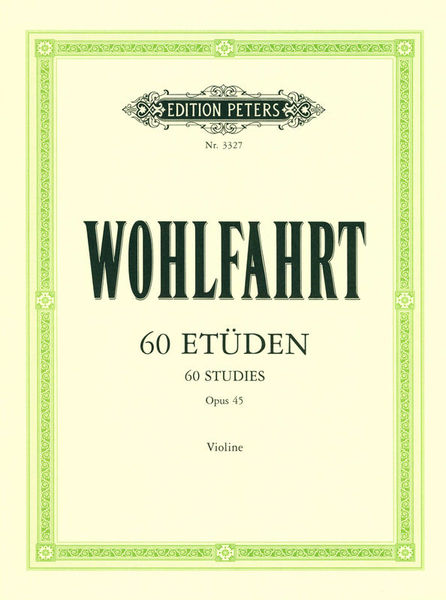Edition Peters Wohlfahrt 60 Etüden