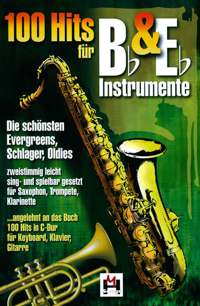 Musikverlag Hildner 100 Hits for Bb & Eb 1