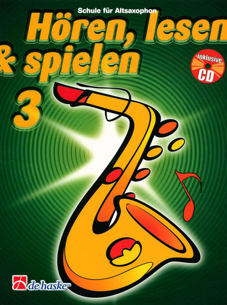 De Haske Hören Lesen Schule 3 Alto Sax