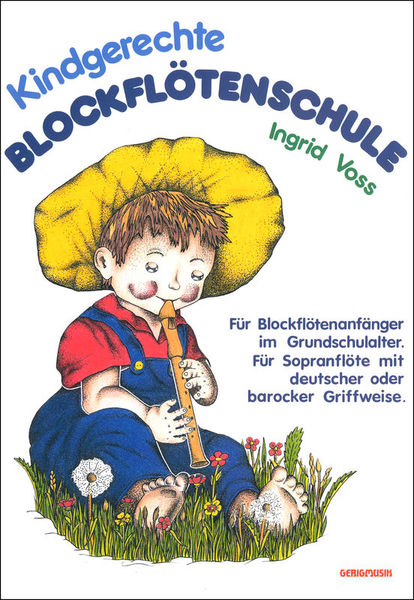 Gerig Musikverlag Kindgerechte Blockflötenschule