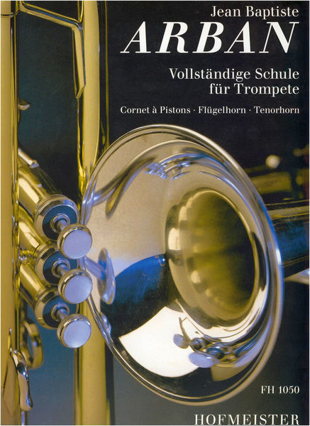Hofmeister Verlag Arban Schule für Trompete