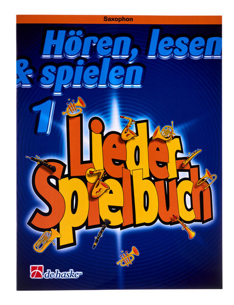 De Haske Hören Lesen Lieder 1 Saxophone