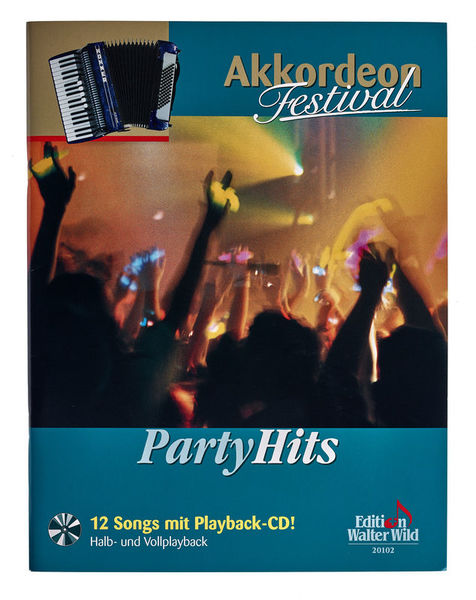 Edition Walter Wild Akkordeon Festival Party Hits