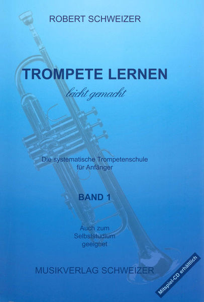 Musikverlag Schweizer Trompete Lernen Leicht 1