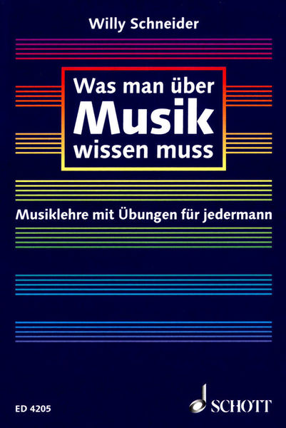 Schott Was man über Musik wissen muss
