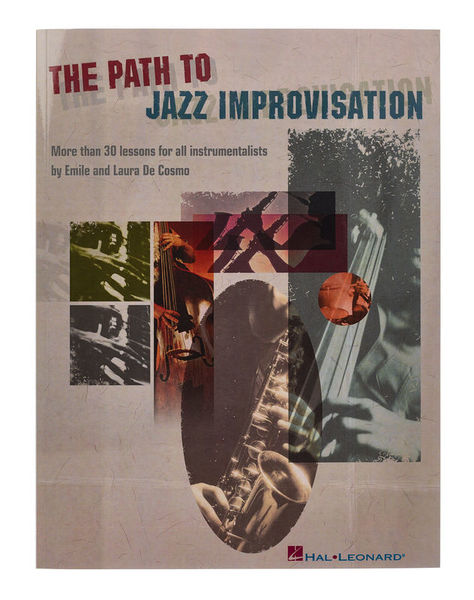 Hal Leonard The Path To Jazz Improvisation