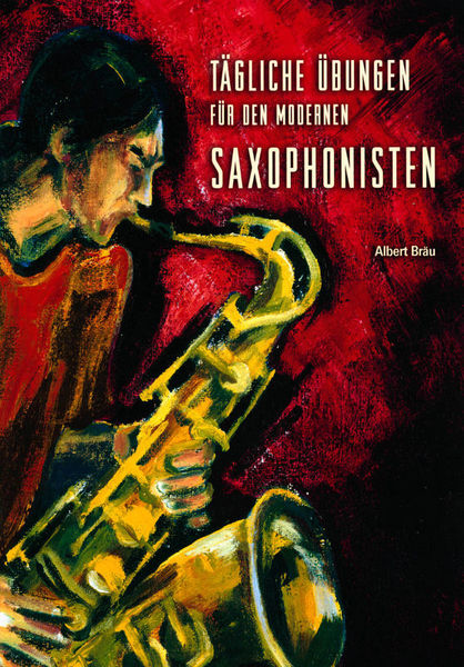 Gerig Musikverlag Tägliche Übungen Saxophonist