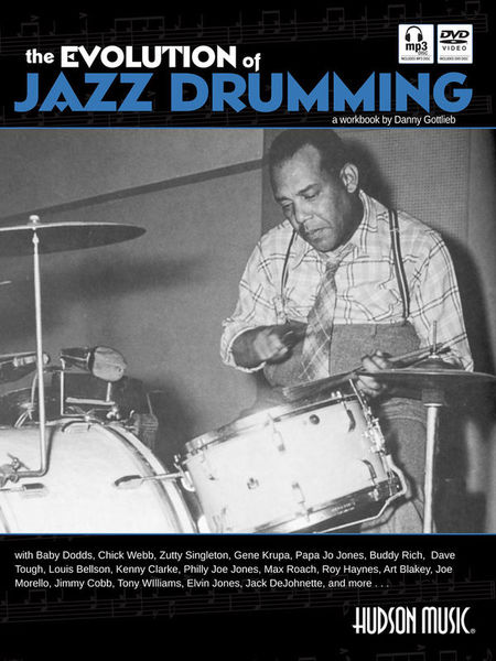 Hudson Music The Evolution Of Jazz Drumming