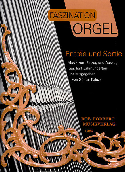 Robert Forberg Musikverlag Faszination Orgel