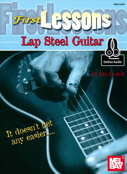 Mel Bay First Lessons Lap Steel Guitar