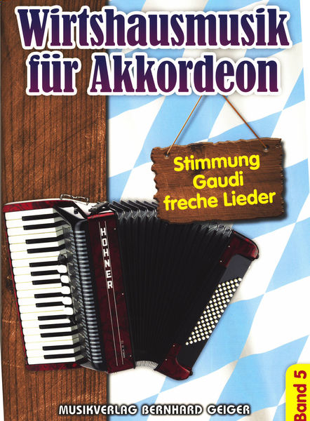 Musikverlag Geiger Wirtshausmusik Akkordeon 5