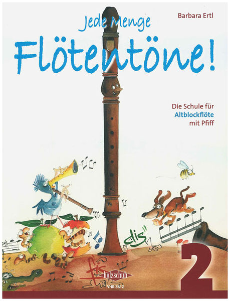 Holzschuh Verlag Jede Menge Flötentöne 2 Alto