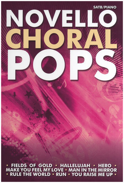 Novello & Co Ltd. Novello Choral Pops Collection