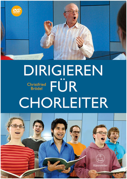Bärenreiter Dirigieren for Chorleiter