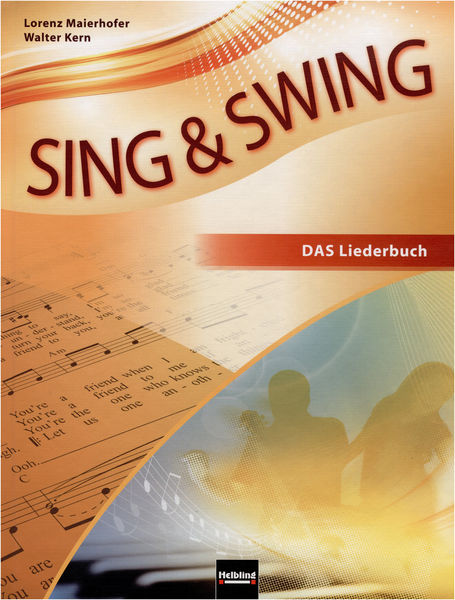 Helbling Verlag Sing & Swing -Das neue Lieder