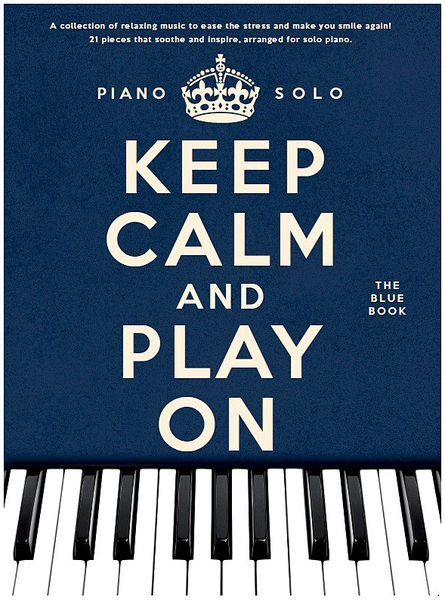 Wise Publications Keep Calm And Play On Blue