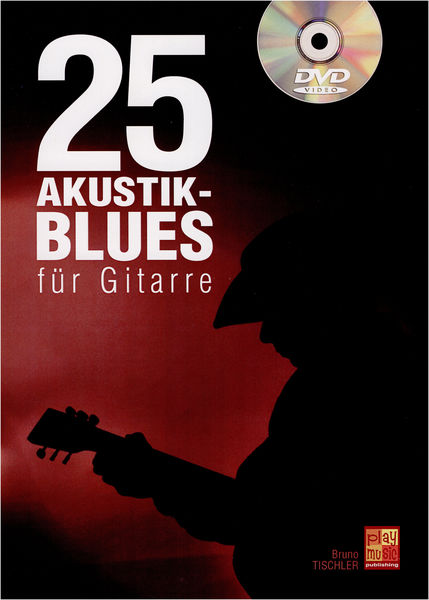 Play-Music Publishing 25 Akustik-Blues für Gitarre