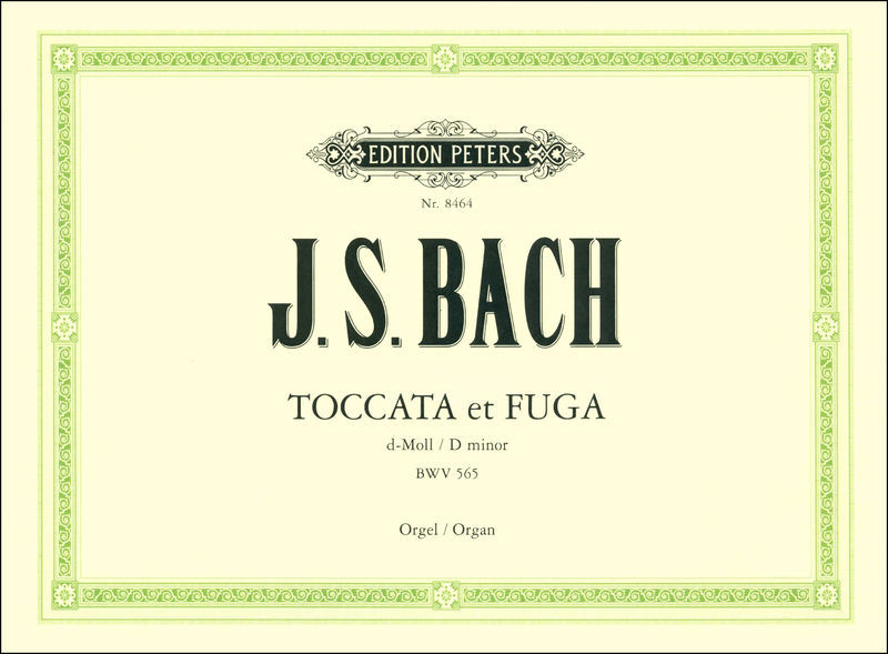 Edition Peters Bach Toccata Und Fuge BWV 565