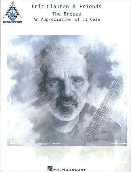 Hal Leonard Eric Clapton & Friends Breeze