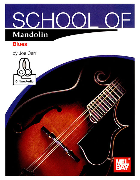 Mel Bay School Of Mandolin - Blues