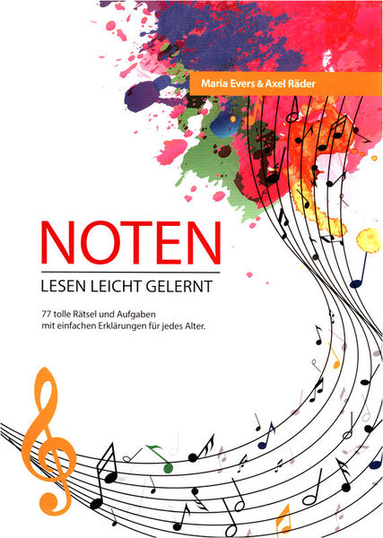 Axel Räder/Maria Evers Noten lesen leicht gelernt