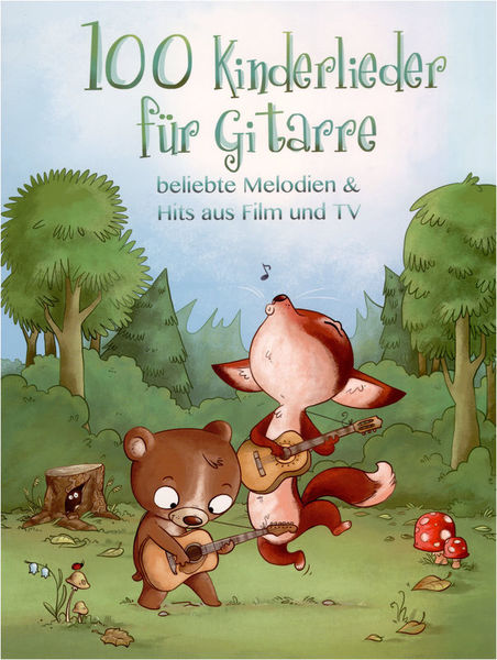 Bosworth 100 Kinderlieder für Gitarre