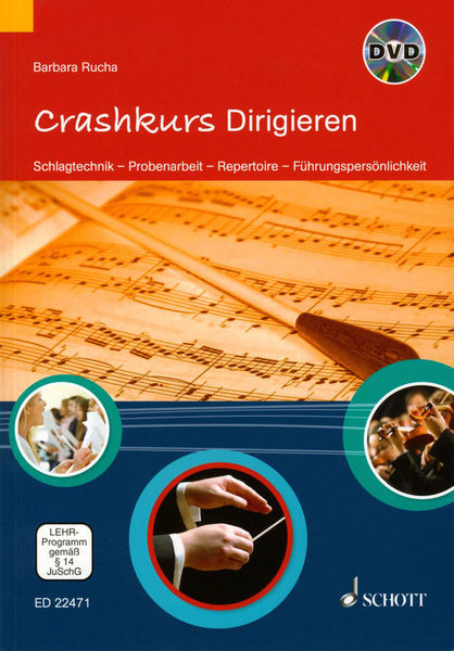 Schott Crashkurs Dirigieren